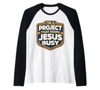Soy un Proyecto Que Mantiene a Jesús Ocupado Funny Christian Christ Camiseta Manga Raglan