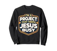 Soy un Proyecto Que Mantiene a Jesús Ocupado Funny Christian Christ Sudadera
