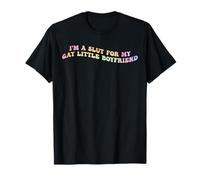 Soy Un Slt Para Mi Pequeño Novio Gay Camiseta