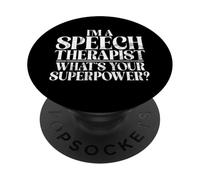 Soy un terapeuta del habla cuál es tu Terapia del habla Superpower PopSockets PopGrip Adhesivo