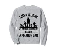 Soy un veterano Mi juramento de alistamiento no tiene fecha de vencimiento Sudadera