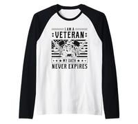Soy un veterano Mi juramento nunca expira - Veterano patriótico Camiseta Manga Raglan