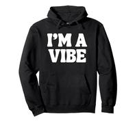 Soy un Vibe Sudadera con Capucha