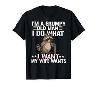 Soy un Viejo gruñón Hago lo Que mi Esposa Quiere Abuelo Divertido Camiseta
