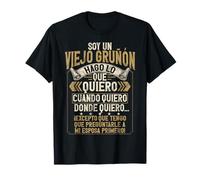 Soy Un Viejo Gruñón Hago Lo Que Quiero Cuando Quiero Camiseta