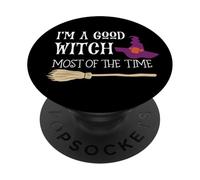 Soy una Buena Bruja la Mayor Parte del Tiempo, Divertidas Brujas de Halloween PopSockets PopGrip Adhesivo