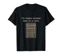 Soy una calculadora de Busto o Base 10 de Mente Simple Camiseta