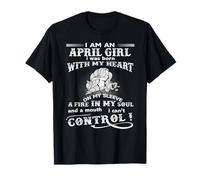 Soy una chica de abril nací con mi corazón Camiseta