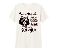 Soy una Chica de noviembre, Puedo Hacer Todas Las Cosas a través de Cristo Reina Camiseta Premium