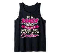 Soy Una Chica Ramen Mucho Más Genial Que Las Normales Camiseta sin Mangas