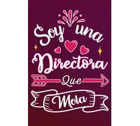 Soy Una Directora Que Mola: Divertida idea regalo original para la mejor Directora del mundo - Cuaderno en blanco de rayas perfecto para colega madre ... San Valentín Día de la Madre Nochevieja