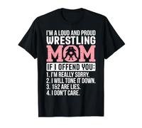 Soy una Madre de Lucha Libre ruidosa y Orgullosa si te ofendo, Soy Realmente Camiseta