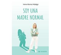 Soy una madre normal (Ciudadela)