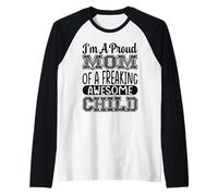 Soy una Madre Orgullosa de un Maldito Hijo Impresionante Madre Hijo Camiseta Manga Raglan