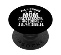 Soy una Madre Orgullosa de un Maldito Maestro Impresionante PopSockets PopGrip Adhesivo