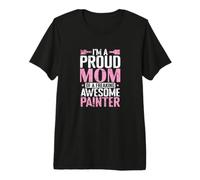 Soy una Madre Orgullosa de un Pintor Impresionante Camiseta Premium