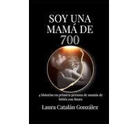 Soy una mamá de 700: 4 historias en primera persona de mamás de bebés con fisura