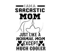 Soy una mamá sarcástica como una mamá normal, día de la madre mucho más genial. Calcomanías de pared 36x54.5cm Vinilos para ventanas Negro
