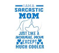 Soy una mamá sarcástica como una mamá normal, día de la madre mucho más genial. Calcomanías de pared 36x54.5cm Se puede modificar y añadir información Azul