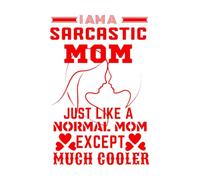 Soy una mamá sarcástica como una mamá normal, día de la madre mucho más genial. Calcomanías de pared 50.4x76.3cm Impermeable Rojo