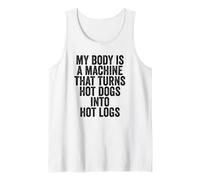 Soy una máquina Convierte Perros Calientes en Hot Logs Funny Hot Dog Camiseta sin Mangas