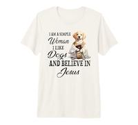 Soy una Mujer Sencilla Me Gustan los Perros y Creo en Jesús Camiseta Premium