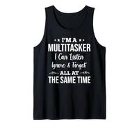 Soy una multitarea Que Puedo Escuchar ignorar y Olvidar Gracioso Camiseta sin Mangas
