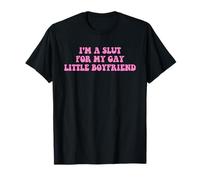 Soy Una Puta Para Mi Pequeño Novio Gay Diseño LGBTQ Camiseta