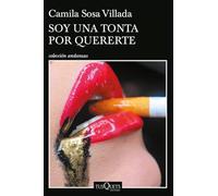 Soy una tonta por quererte (Andanzas)