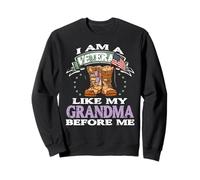 Soy Una Veterana como Mi Abuela Antes Que Yo Honor Sudadera
