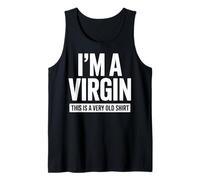 Soy una Virgen Esta es una Cita Divertida Muy Antigua Camiseta sin Mangas