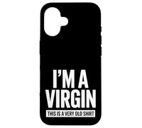 Soy una Virgen Esta es una Cita Divertida Muy Antigua Carcasa para iPhone 16