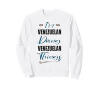 Soy venezolano Haciendo Cosas venezolanas Venezuela Lover Sudadera
