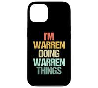 Soy Warren Doing Warren Things - Divertido Nombre Warren Carcasa para iPhone 13