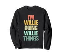 Soy Willie Haciendo Cosas de Willie - Divertidísimo Nombre Willie Sudadera