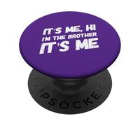 Soy yo Hola, Soy el Hermano, Soy yo, Hermanos Divertidos PopSockets PopGrip Adhesivo