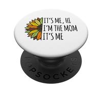 Soy yo Hola, Soy la mamá, Soy yo, mamá Divertida, Madre, Madre, Madre PopSockets PopGrip Adhesivo