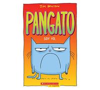 Soy yo / It's Me: Volume 1 (Pangato, 1)