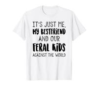 Soy yo mi Mejor Amigo y Nuestros Hijos Salvajes contra el Mundo Camiseta