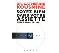 Soyez bien dans votre assiette: Jusqu'à 80 ans et plus
