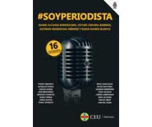 soyperiodista. 16 encuentros con periodistas