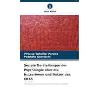 Soziale Darstellungen der Psychologie über die Nutzerinnen und Nutzer des CRAS