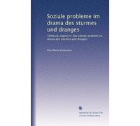 Soziale probleme im drama des sturmes und dranges: Teildruck, kapitel n: Das stände-problem im drama des sturmes und dranges