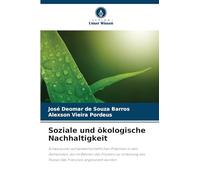 Soziale und ökologische Nachhaltigkeit: Schwerpunkt auf landwirtschaftlichen Praktiken in den Gemeinden, die im Rahmen des Projekts zur Umleitung des Flusses São Francisco angesiedelt wurden