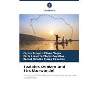 Soziales Denken und Strukturwandel: Soziologische Schlüssel zur Soziallehre der Kirche in der heutigen Welt
