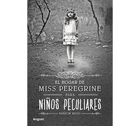 SPA-HOGAR DE MISS PEREGRINE PA (Miss Peregrine's Peculiar Children/ El Hogar De Miss Peregrine Para Niños Peculiares, 1)