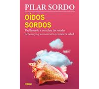 SPA-OIDOS SORDOS: Un Llamado a Escuchar Las Señales Del Cuerpo Y Encontrar La Verdadera Salud