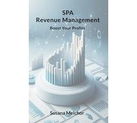 SPA Revenue Management: Boost Your Profits