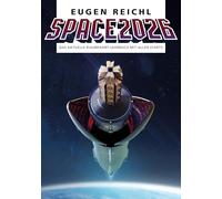 SPACE 2026: Das aktuelle Raumfahrt-Jahrbuch mit allen Starts