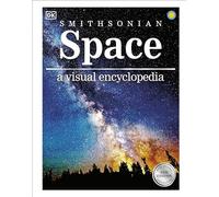 Space A Visual Encyclopedia (DK Children's Visual Encyclopedias)